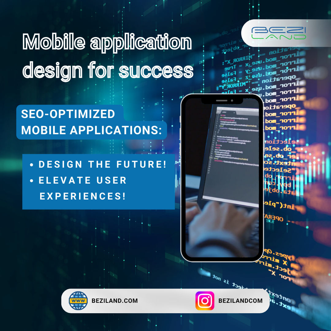SEO Optimized Mobile Application | Beziland - Your Toronto Expert in SEO and Web Design